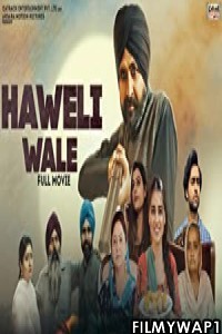 Haweli Wale (2021)